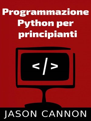 cover image of Programmazione Python Per Principianti